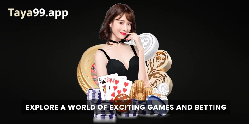 Explore a World of Exciting Games and Betting