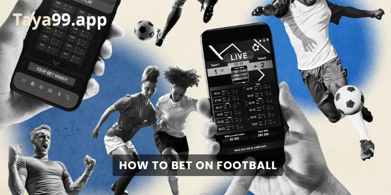 How to Bet on Football
