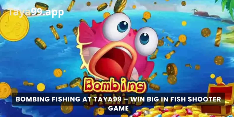 Bombing Fishing