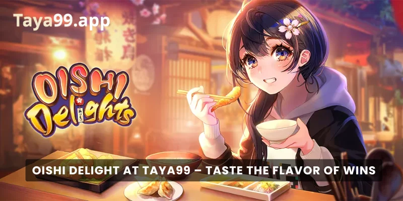 Oishi Delight
